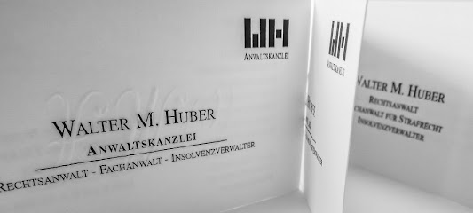 Anwaltskanzlei Walter M. Huber 1 Rechtsanwalt Anwaltskanzlei Walter M. Huber