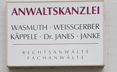 Steinstrass und Partner GbR 1 Rechtsanwalt Anwaltskanzlei Wasmuth, Weißgerber, Käppele, Dr. Janes